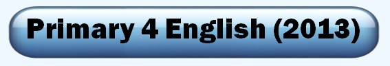 2013 Primary 4 English test paper Interactive Tests